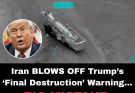 Iran Ignores Trump’s ‘Complete Destruction’ Warning And Now They’re Regretting It